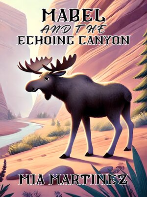 cover image of Mabel and the Echoing Canyon